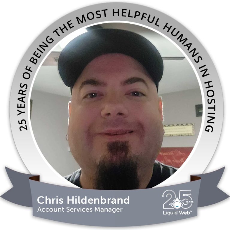 25 Years of Liquid Web: Chris Hildenbrand