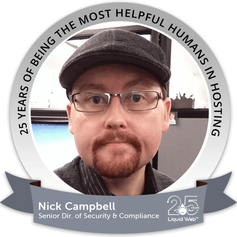 25 Years of Liquid Web: Nick Campbell