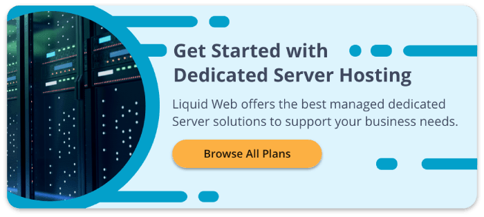 Get started with Dedicated Server Hosting